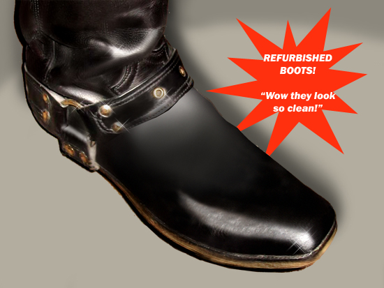Refurbished boots!