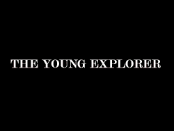 The young explorer