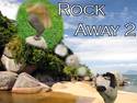 Rock Away