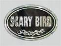 SCARY BIRD