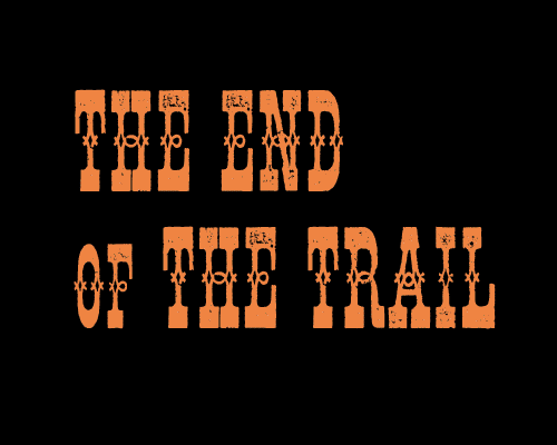 End of the Trail (GIF)